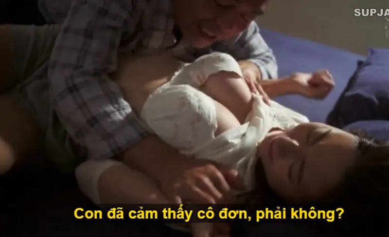 Nhìn con trai mải miết lao vào việc làm khiến người yêu của nó cô quạnh, ông bố chồng liều lĩnh đè ra xxx con dâu.